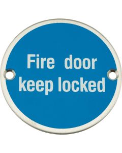 J32325 ECLIPSE CIRCULAR DISC SIGN 75MM SSS FIRE DOOR KEEP LOCKED  [PRE-PACK]